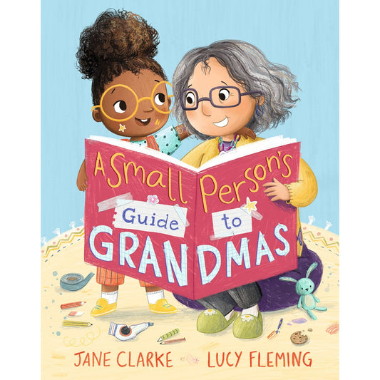 Small Person's Guide to Grandmas | Hardcover | Children’s Book on Family Life