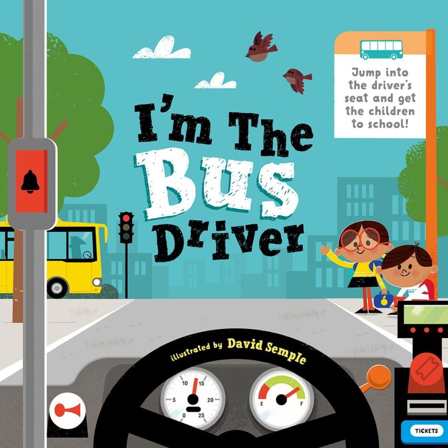 I'm The Bus Driver | Paperback | Children's Early Learning Book