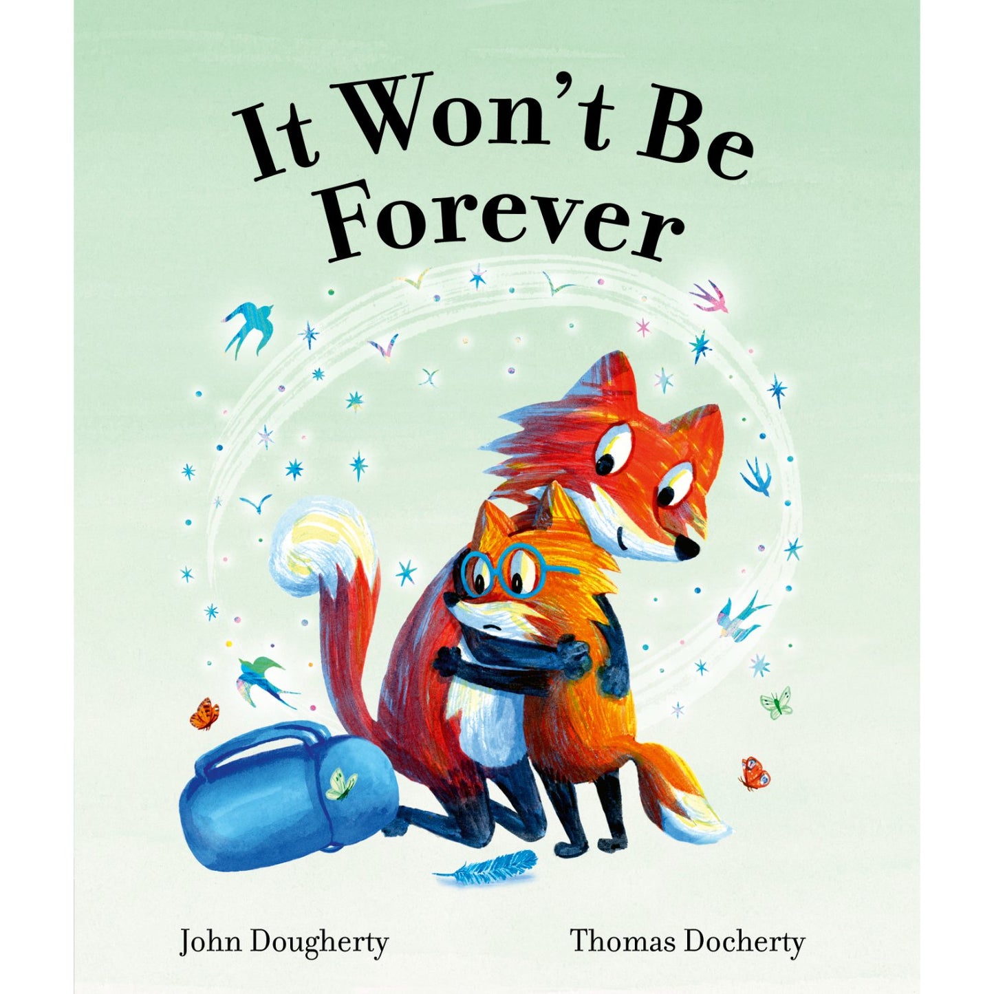 It Won't Be Forever | Paperback | Children's Book on Feelings & Emotions