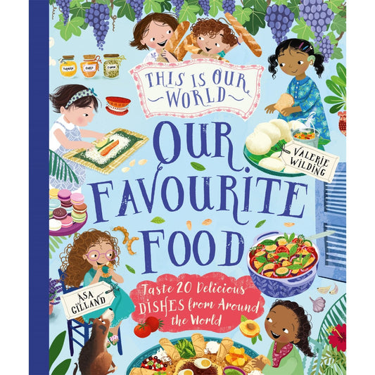Book cover of 'Our Favourite Food' with children and food illustrations.