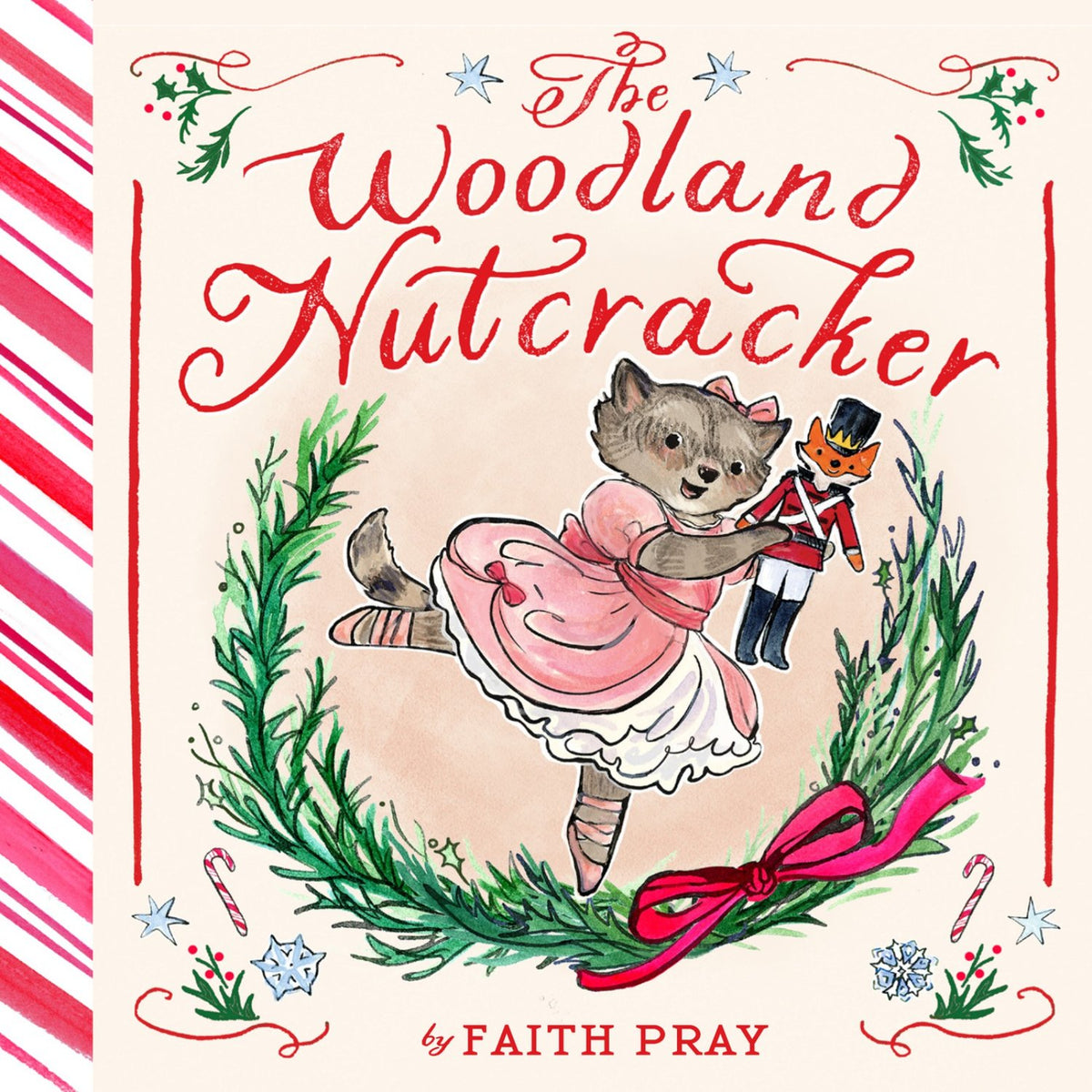 Preschool hardcover cover: 'Woodland Nutcracker' by Faith Pray