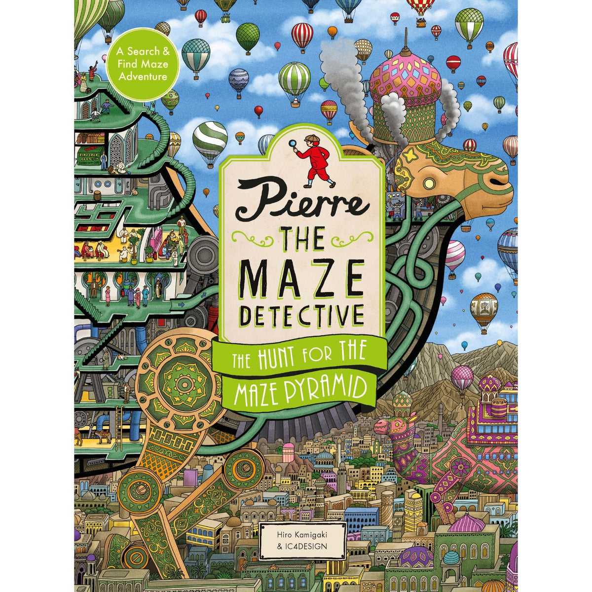 Children's hardcover cover: 'Pierre the Maze Detective: The Hunt for the Maze Pyramid' by Hiro Kamigaki