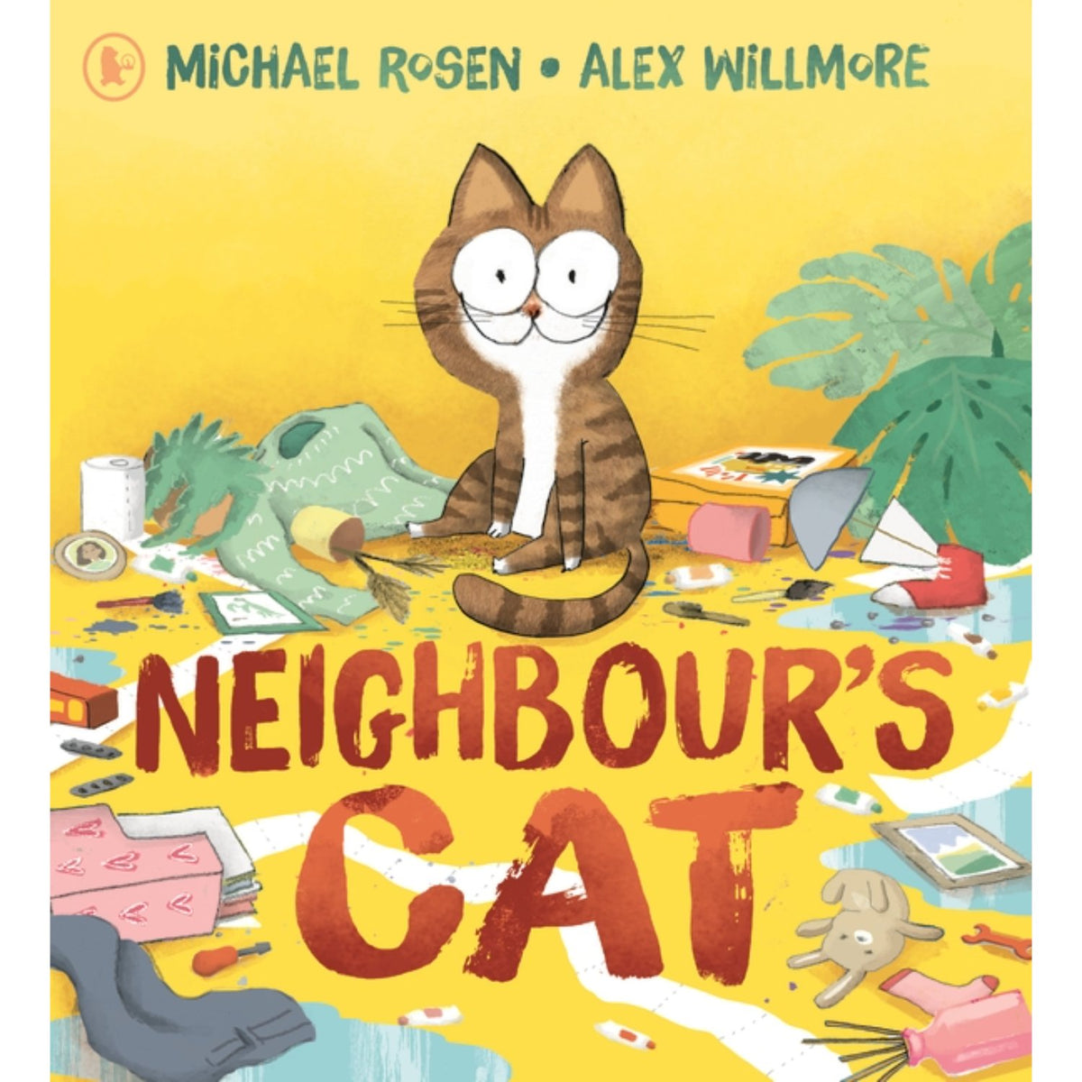 Preschool paperback cover: 'Neighbour's Cat' by Michael Rosen and Alex Willmore