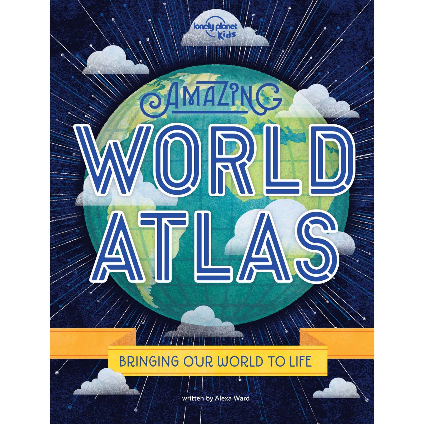 Lonely Planet Kids Amazing World Atlas | Hardcover | Children's Book