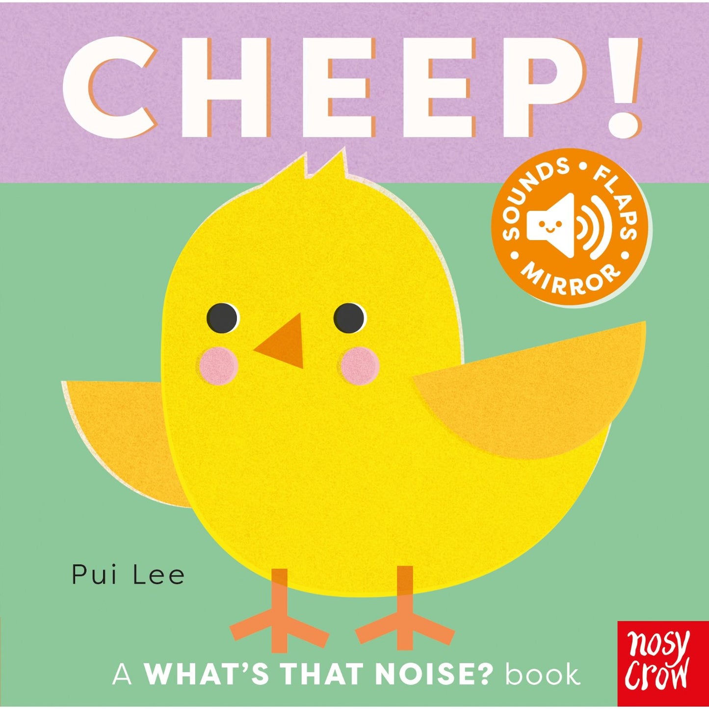 What's That Noise? Cheep! | Board Book | Interactive Children's Book