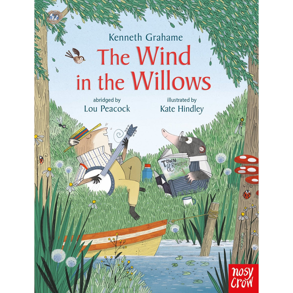 Preschool paperback cover: 'Wind in the Willows' by Kate Hindley and Lou Peacock