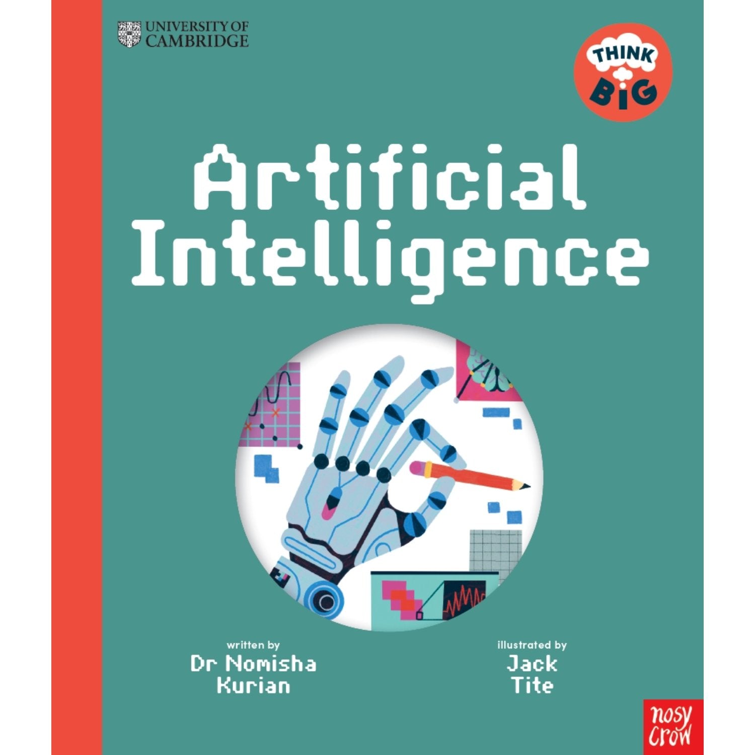 Book cover of 'Artificial Intelligence' by Dr. Nomisha Kurian, illustrated by Jack Tite, with a Cambridge University logo.