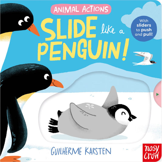 Children's board book cover: 'Animal Actions: Slide Like a Penguin' by Guilherme Karsten