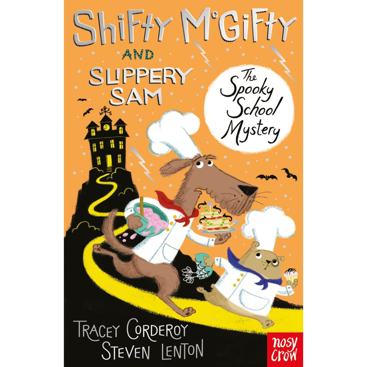 Preschool paperback cover: 'Shifty McGifty and Slippery Sam: The Spooky School Mystery' by Tracey Corderoy and Steven Lenton