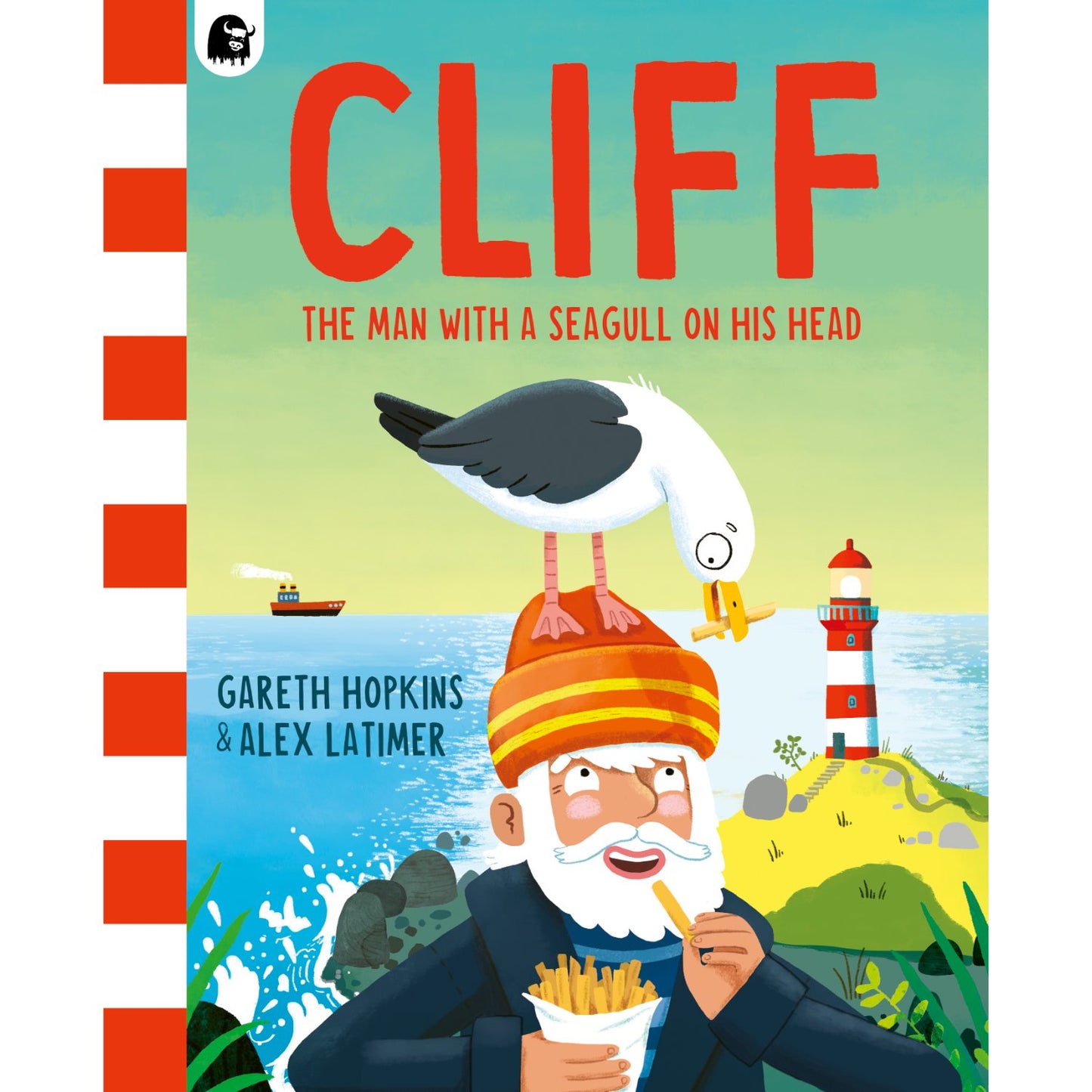Cliff - The Man with a Seagull on his Head | Paperback | Children's Story Book