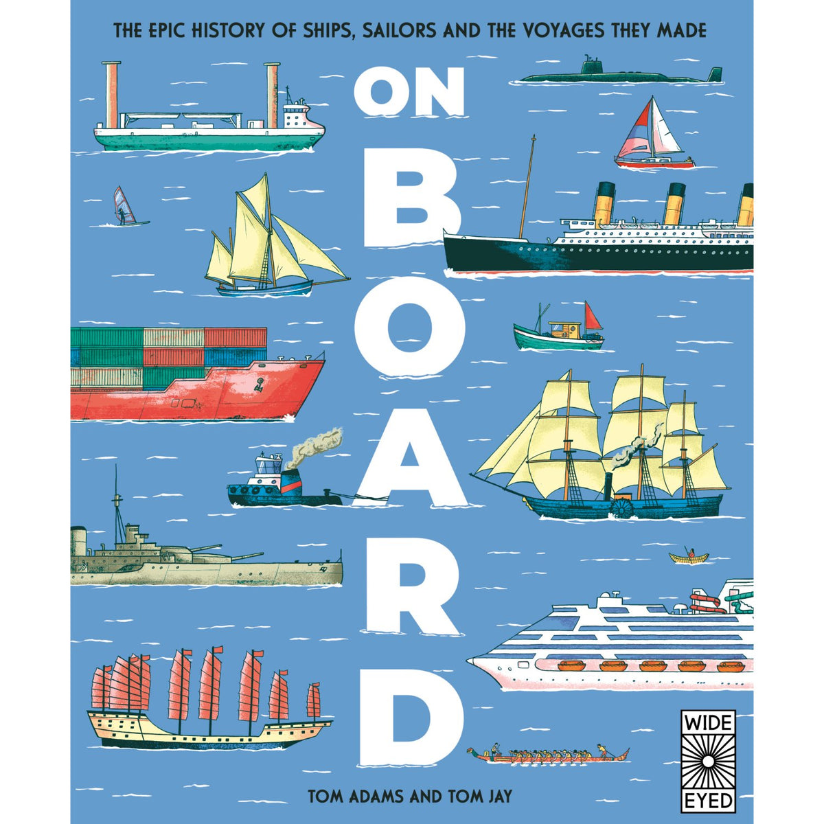 Children's hardcover cover: 'On Board' by Tom Adams and Tom Jay