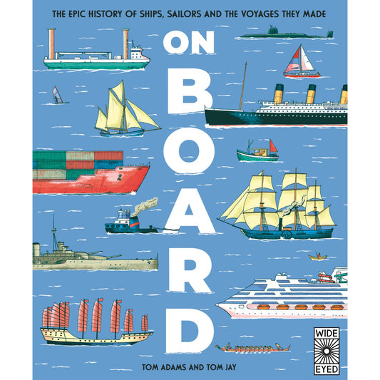 Children's hardcover cover: 'On Board' by Tom Adams and Tom Jay