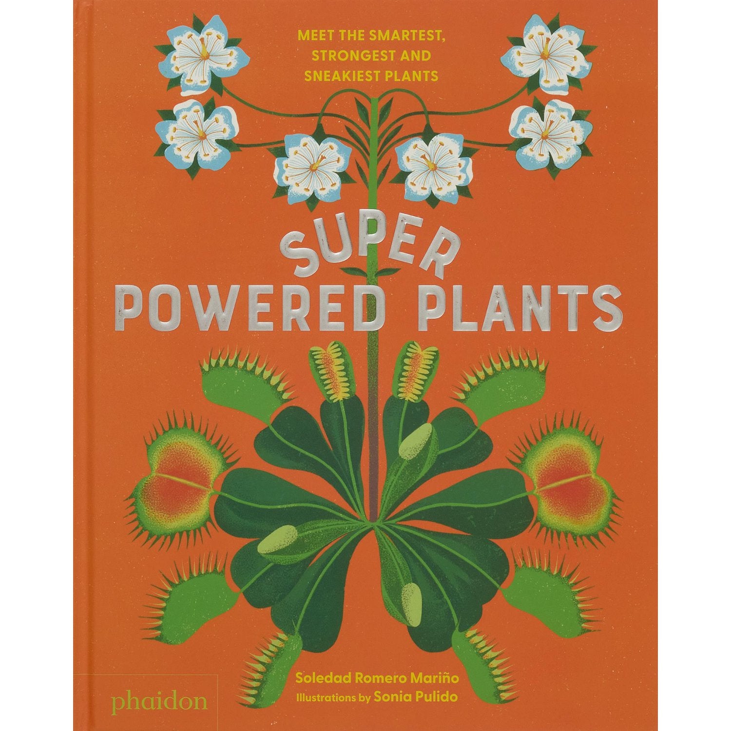 Book cover of 'Super Powered Plants' with illustrations of plants on an orange background
