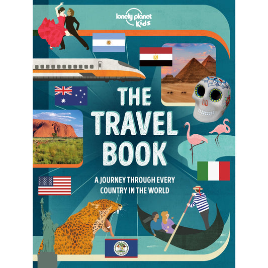 Lonely Planet Kids The Travel Book | Hardcover | Children's Book on Exploration & Travel