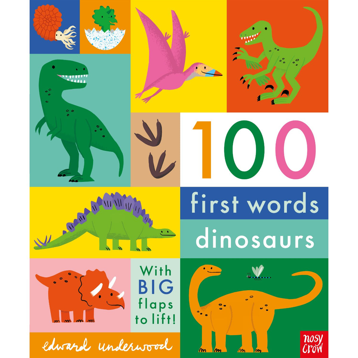 Toddler board book cover: '100 First Words: Dinosaurs' by Edward Underwood