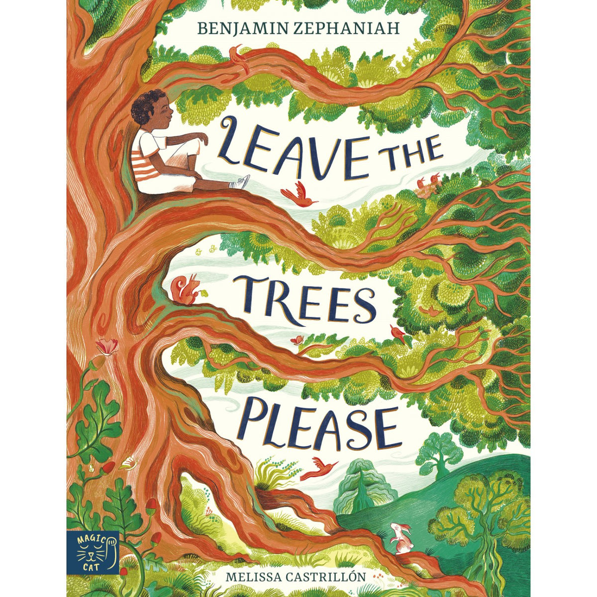 Preschool paperback cover: 'Leave the Trees, Please - Highly Commended, 2025 W…' by Benjamin Zephaniah and Melissa Castrillón