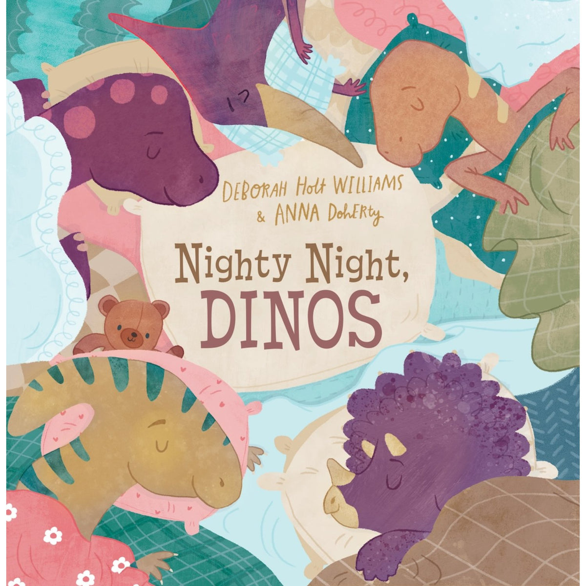 Preschool hardcover cover: 'Nighty Night, Dinos' by Deborah Holt Williams and Anna Doherty