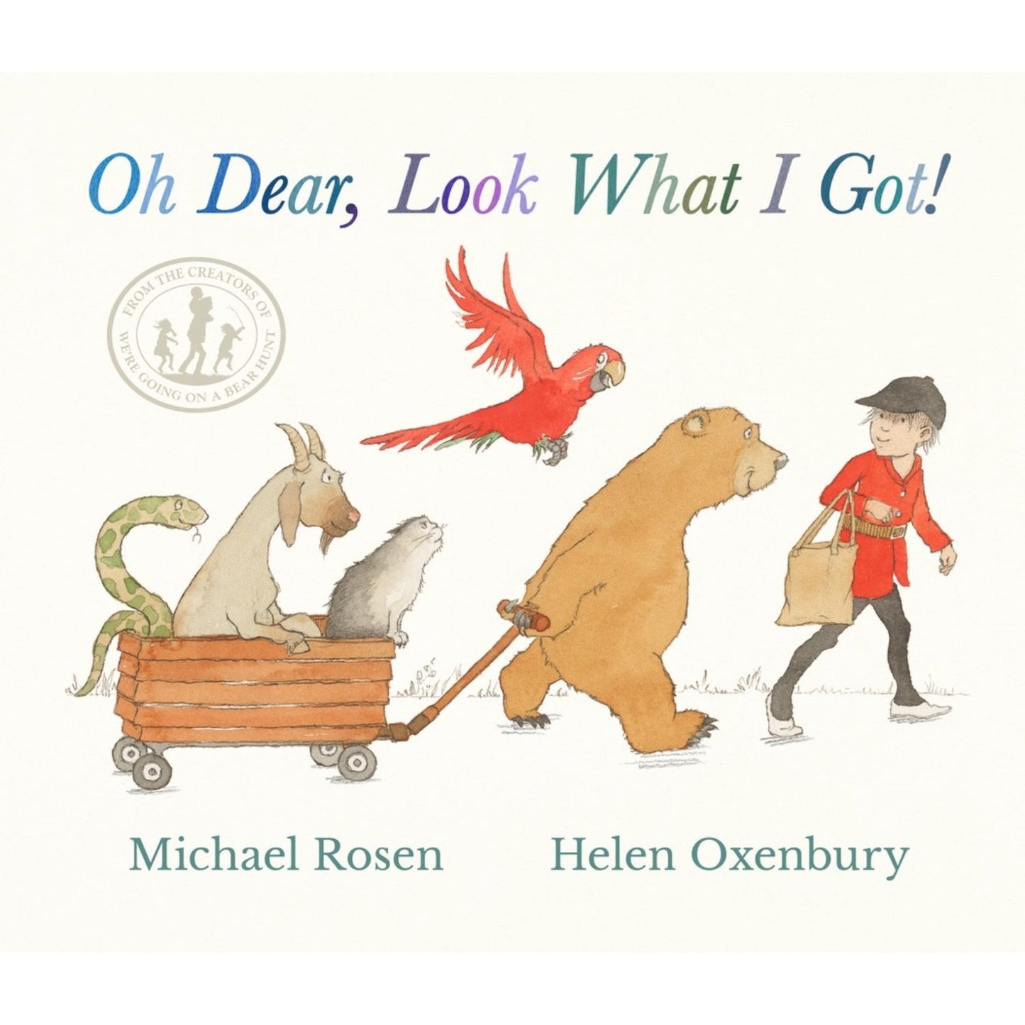 Oh Dear, Look What I Got! | Hardcover | Children's Book
