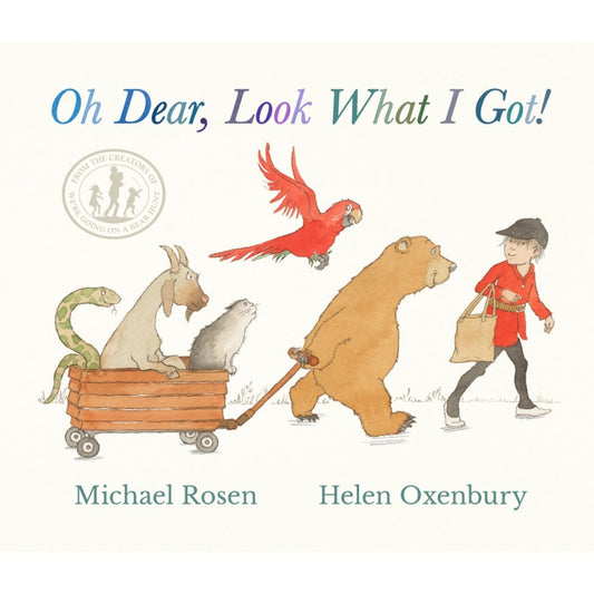 Oh Dear, Look What I Got! | Hardcover | Children's Book