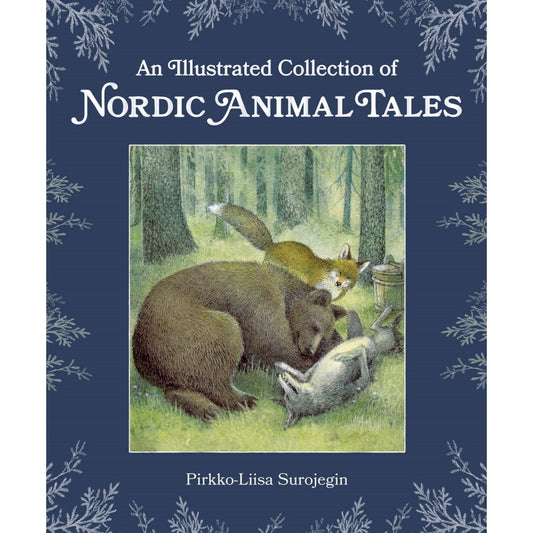 An Illustrated Collection of Nordic Animal Tales | Hardcover | Children's Book