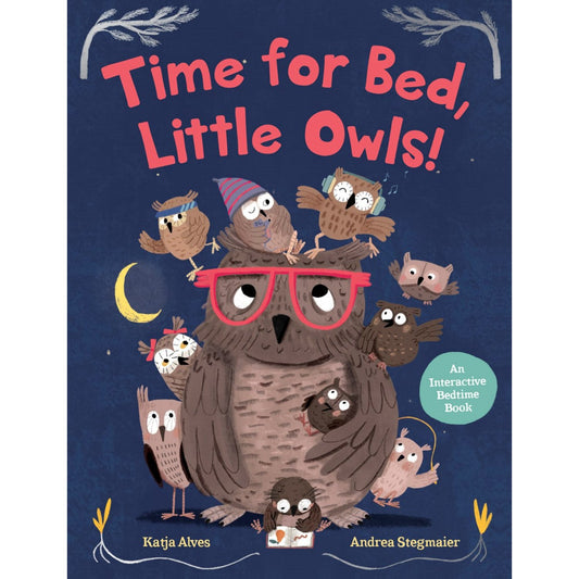 Time for Bed, Little Owls! | Hardcover | Children's Bedtime & Calming Stories