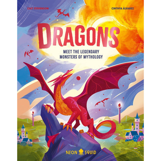 Dragons - Meet the Legendary Monsters of Mythology | Hardcover | Children's Story Book
