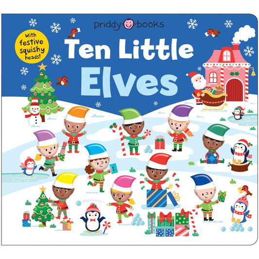 Ten Little Elves - With festive squishy heads! | Interactive Board Book for Toddlers