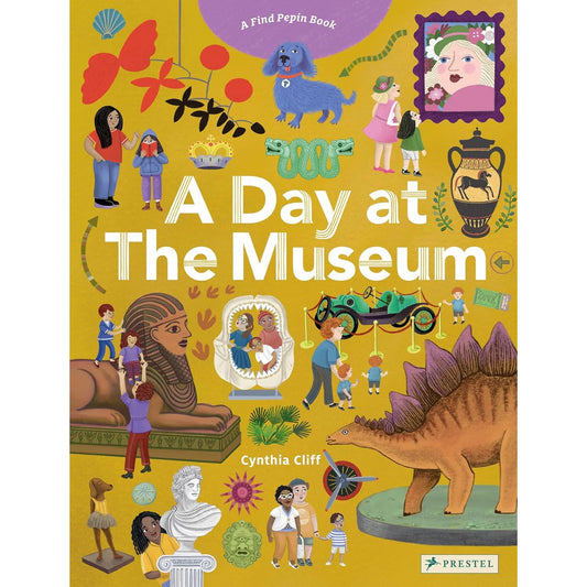 A Day at the Museum - A Find Pepin Book | Board Book | Children's Book on Travel