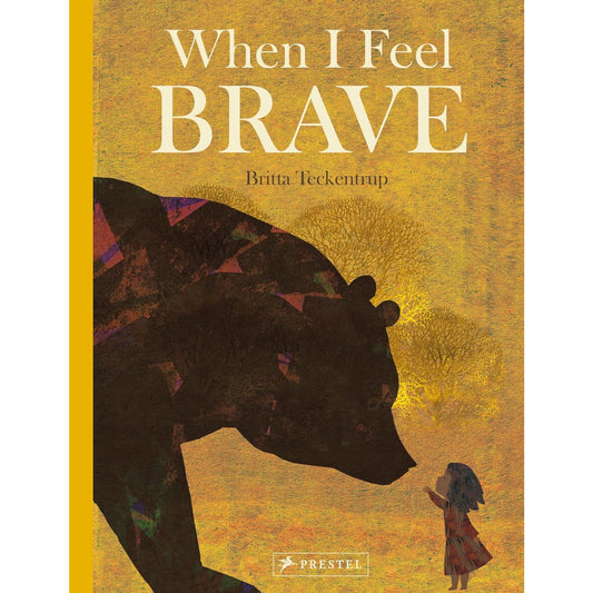 When I Feel Brave | Hardcover | Children’s Book on Emotions & Feelings