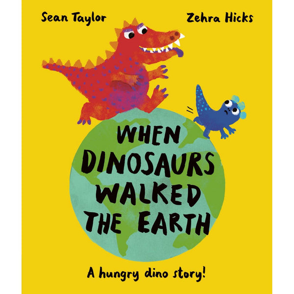 When Dinosaurs Walked the Earth | Paperback | Children's Book on Dinosaurs & Prehistoric Life