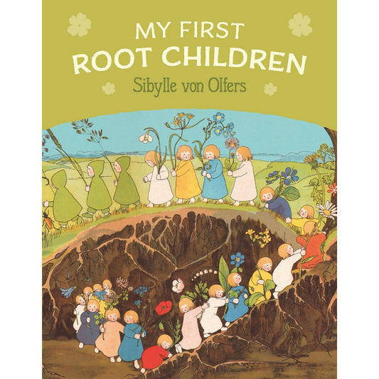 My First Root Children | Sibylle von Olfers | Board Book | Tales & Myths for Children