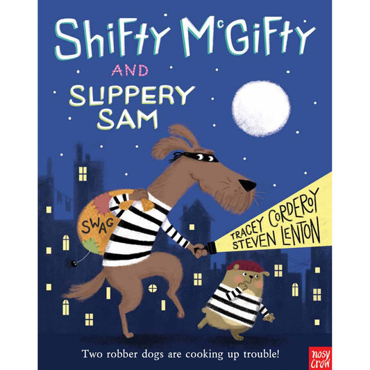 Shifty McGifty and Slippery Sam | Paperback | Children’s Book