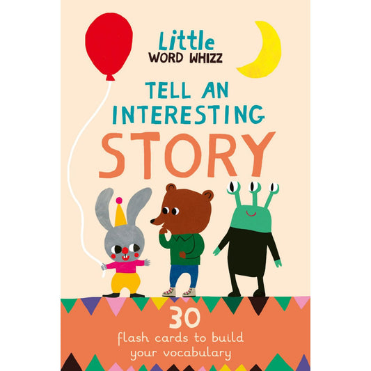 Tell An Interesting Story: 30 Story Cards to Build Your Vocabulary