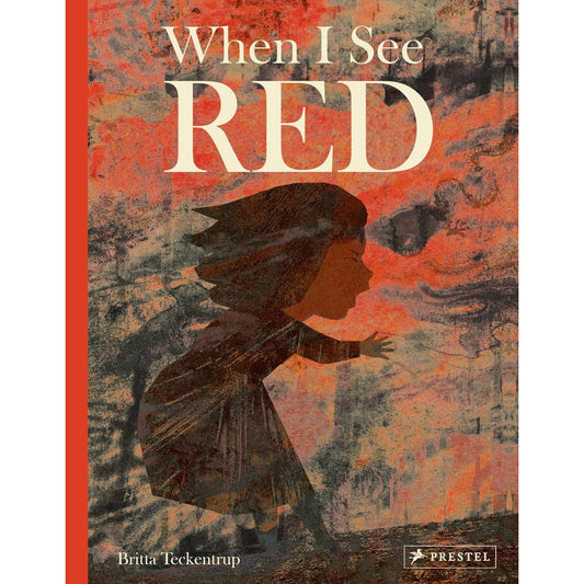 When I See Red | Hardcover | Children’s Book on Emotions & Feelings
