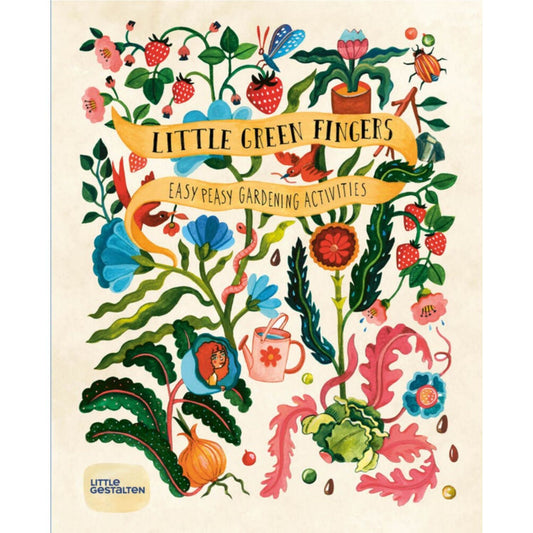 Little Green Fingers: Easy Peasy Gardening Activities | Children’s Book on Gardening