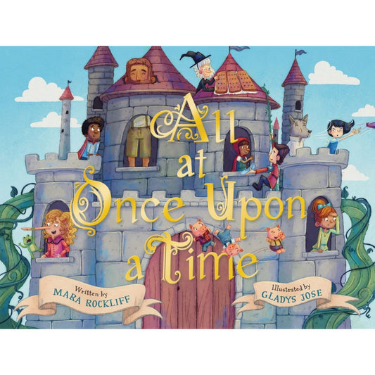 All at Once Upon a Time: A Picture Book | Hardcover | Children's Book