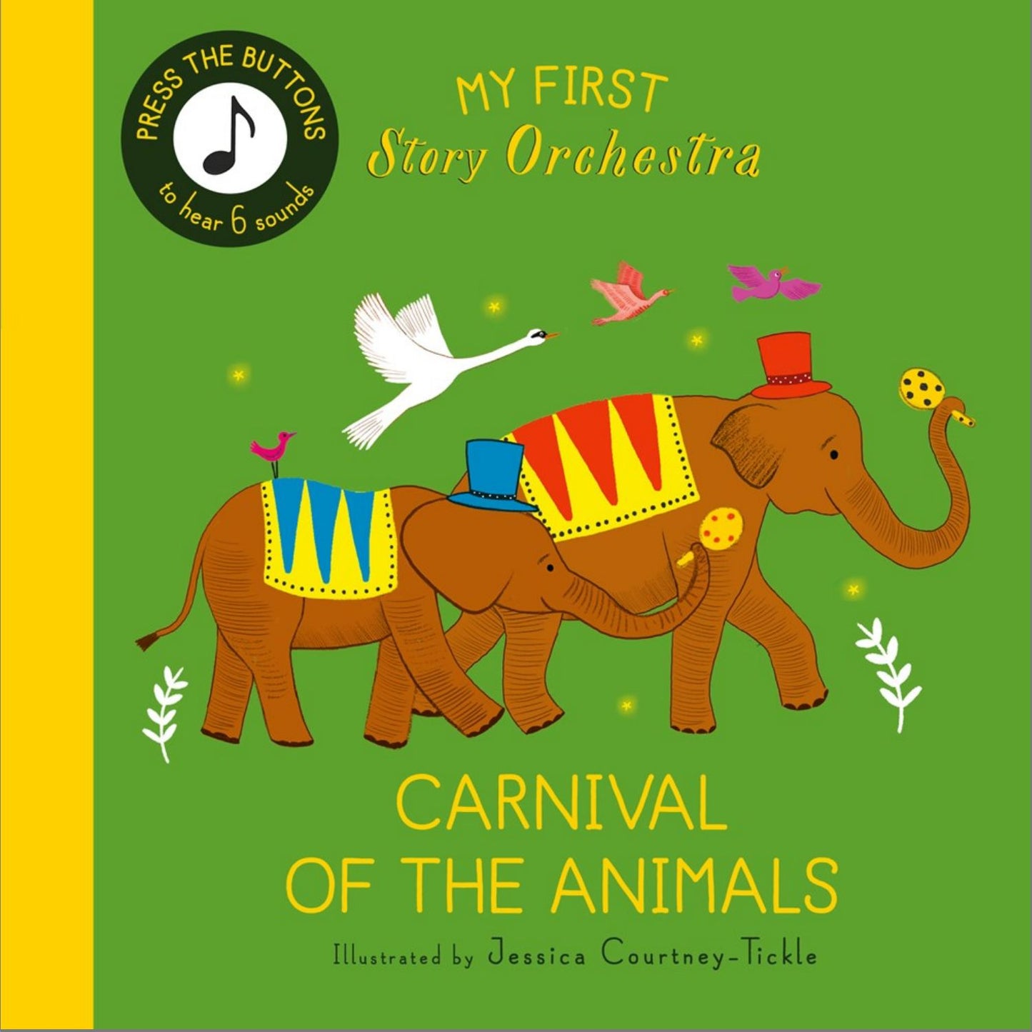 My First Story Orchestra: Carnival of the Animals | Press the buttons to hear Saint-Saëns' music | Children's Book on Music