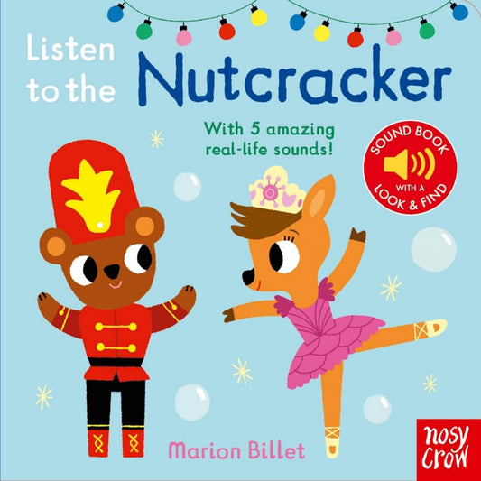 Listen to the Nutcracker | Interactive Board Book for Children