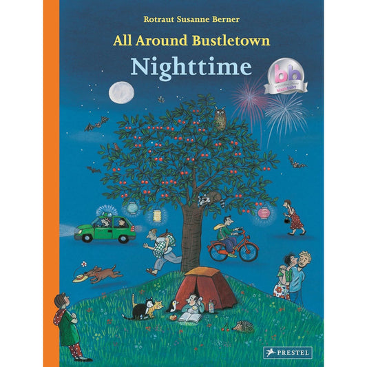 Nighttime - All Around Bustletown | Hardcover | Children's Early Learning Book