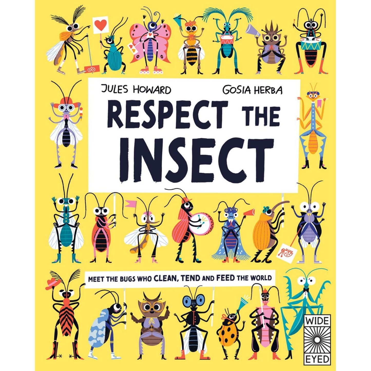 Respect the Insect | Hardcover | Children's Book on Bugs & Spiders