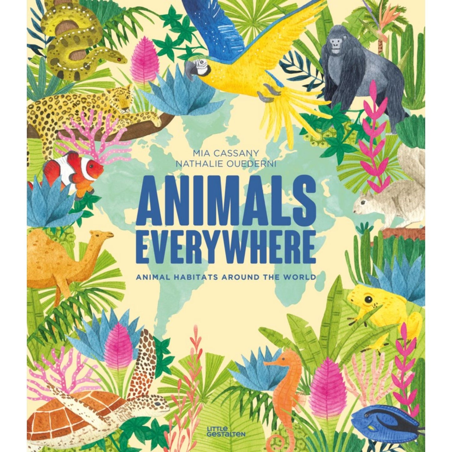 Animals Everywhere: Animal Habitats Around the World | Hardcover | Children’s Book on Nature