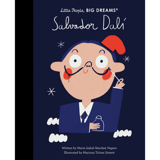 Salvador Dalí | Little People, BIG DREAMS | Children’s Book on Biographies