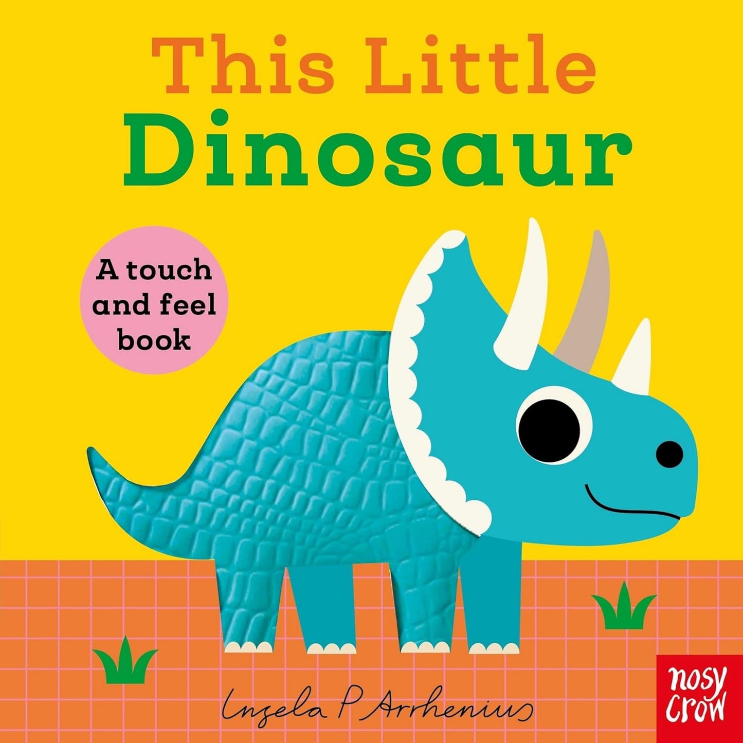 This Little Dinosaur: A Touch and Feel Book | Interactive Board Book for Babies & Toddlers