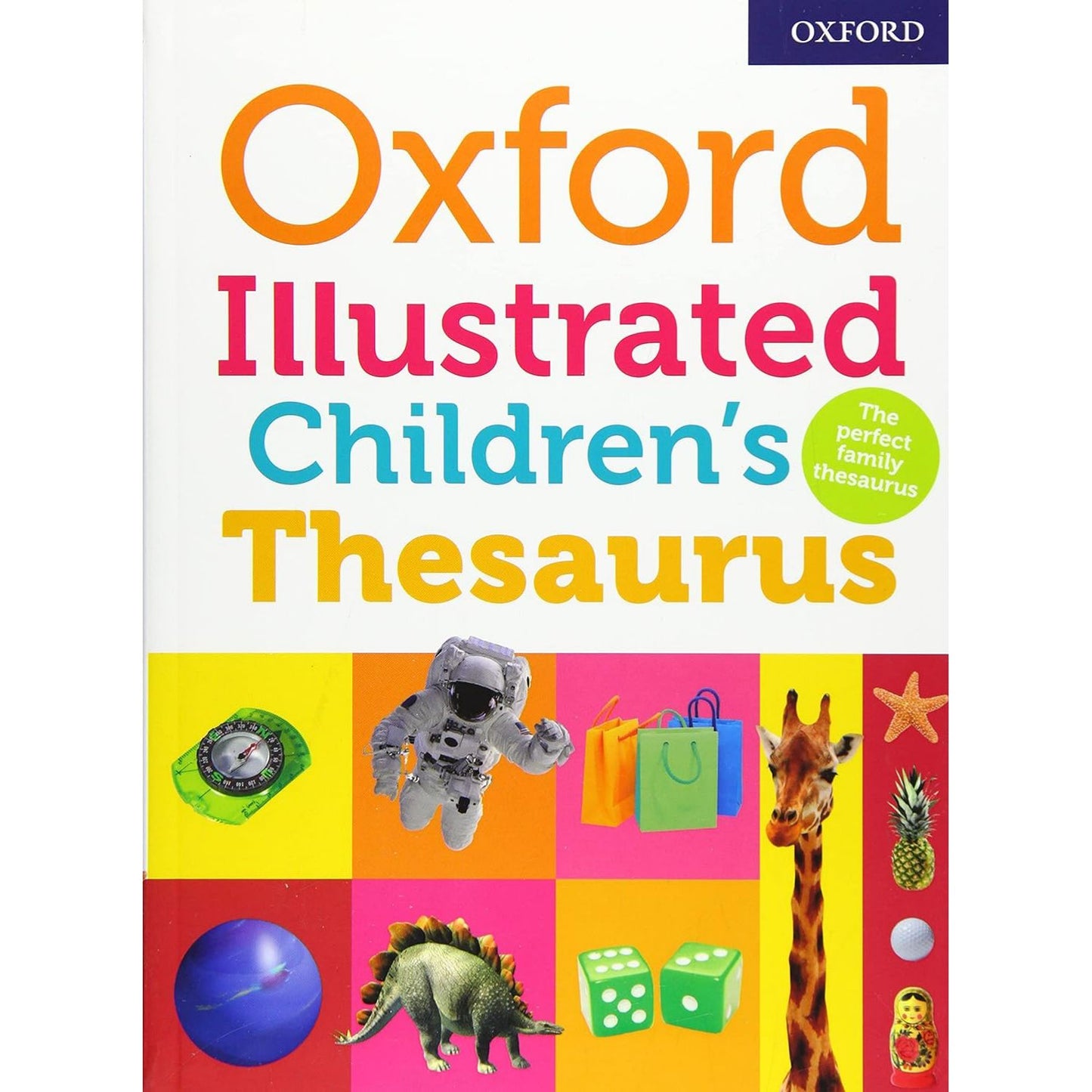 Oxford Illustrated Children's Thesaurus | Paperback | Dictionaries & Thesauri for Kids