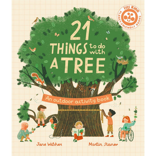 21 Things to Do With a Tree | Children’s Book on Nature