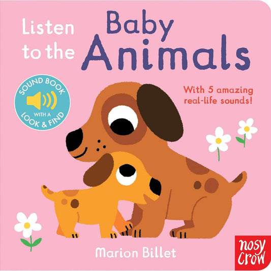 Listen to the Baby Animals | Interactive Board Book for Children