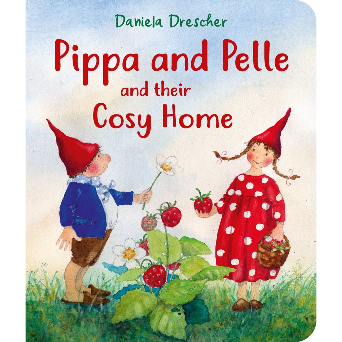 Pippa and Pelle and their Cosy Home | Daniela Drescher | Children’s Board Book