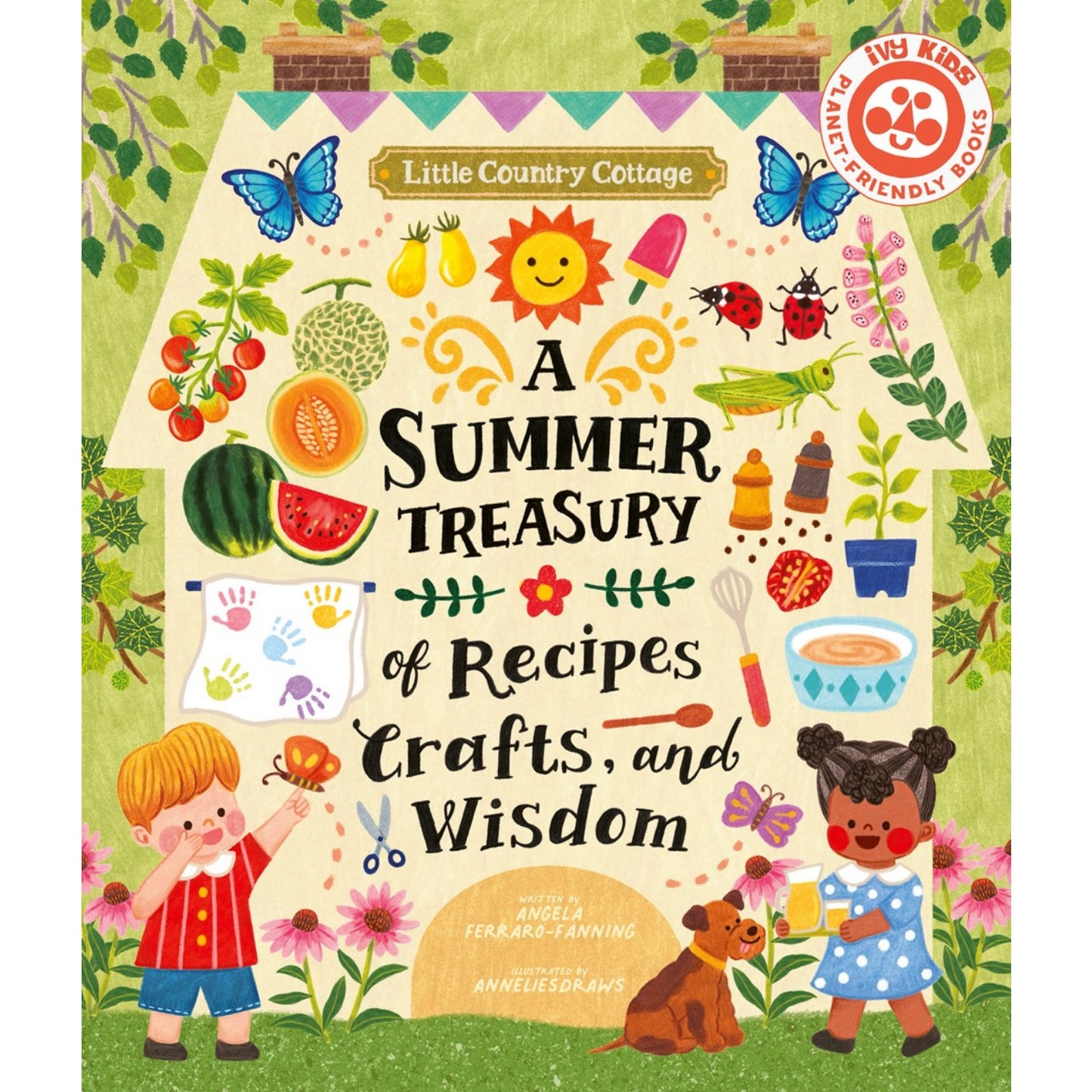 Little Country Cottage: A Summer Treasury of Recipes, Crafts and Wisdom | Children’s Book on Nature