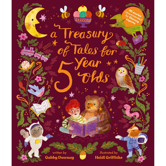A Treasury of Tales for Five-Year-Olds: 40 Stories Recommended by Literacy Experts | Hardback | Children's Book