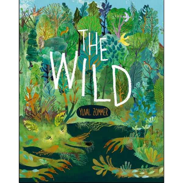 The Wild | Hardcover | Children's Book on Nature & Environment
